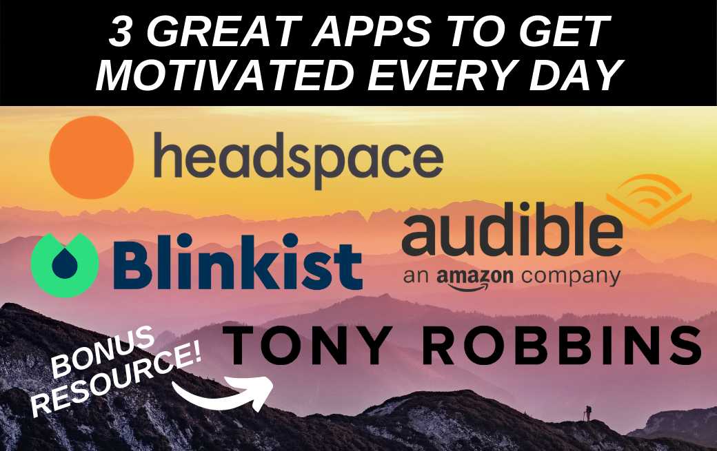 3 Great Apps to Get Motivated Every Day (2021)